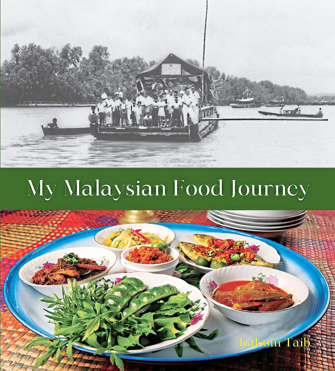 My Malaysian Food Journey features 24 of Kalsom's columns in The Star from 2023 to mid-2024. — MY MALAYSIAN FOOD JOURNEY