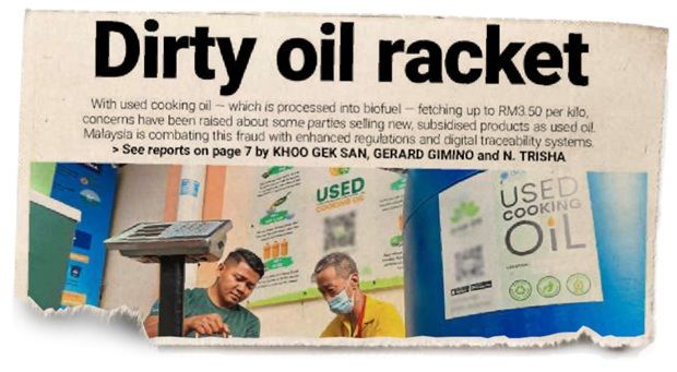 The report in ‘The Star’ on subsidised cooking oil being resold as used cooking oil.