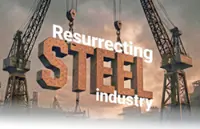 Resurrecting steel industry
