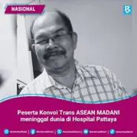 Trans Asean Madani Convoy member dies in Pattaya hospital