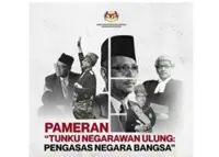 Exhibition honours Tunku Abdul Rahman’s nation-building legacy