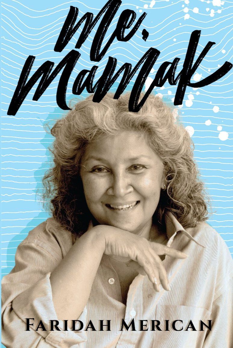 The cover of 'Me, Mamak' by Faridah Merican. Photo: The Actors Studio