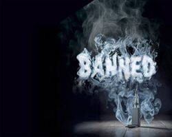 Are we really going to ban vaping?