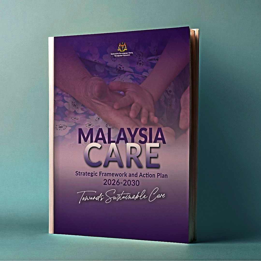 The Malaysia Care Strategic Framework and Action Plan 2026–2030 sets the direction for developing a stronger, more coordinated and sustainable care ecosystem for the nation.