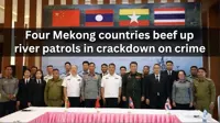 Mekong countries strengthen joint river patrols to combat cross-border crime