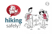 Do you know... about hiking safely?